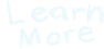 Learn More