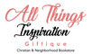 All Things Inspiration Giftique